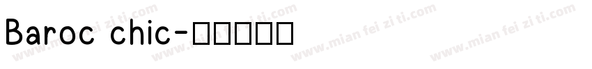 Baroc chic字体转换